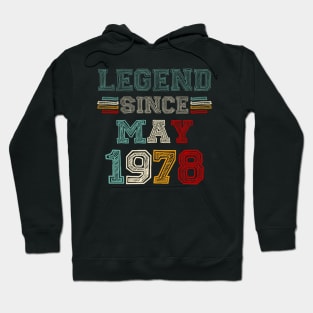 45 Years Old Legend Since May 1978 45th Birthday Hoodie